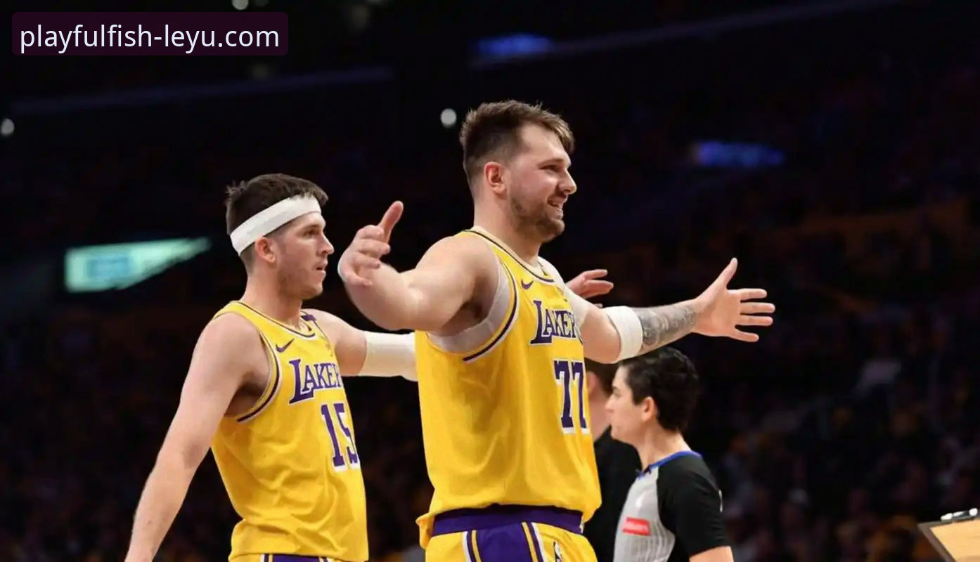 乐鱼官网安卓版 东契奇单骑救主 vs 湖人团队篮球:一场进攻盛宴的两种打开方式